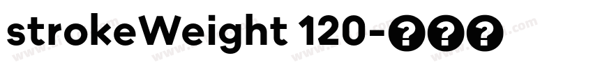 strokeWeight 120字体转换